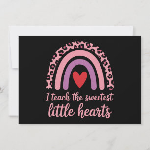 I Teach The Sweetest Hearts Rainbow Teacher Feestdagenkaart