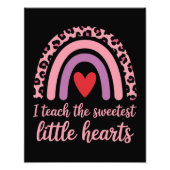 I Teach The Sweetest Hearts Rainbow Teacher Foto Afdruk (Voorkant)