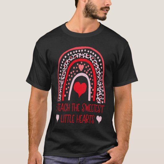 I Teach The Sweetest Hearts Rainbow Valentines Day T-shirt (Voorkant)