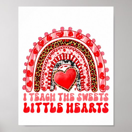 I Teach The Sweetest Little Heart Funny Valentine Poster (Voorkant)