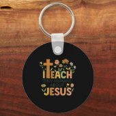 I Teach Tiny Humans About Jesus Christian Teacher  Sleutelhanger (Voorkant)