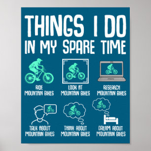 I Things Spare Time Mountainbike Poster