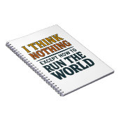I think Nothing - Rule the world Notitieboek (Rechterzijde)