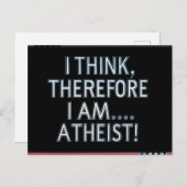 I Think, Therefore I Am...Atheist Postcard Briefkaart (Voorkant / Achterkant)
