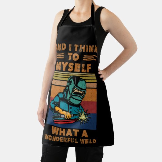 I Think To Myself What A Wonderful Weld Welding Schort (Insitu)