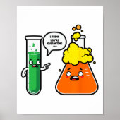 I Think You're Overreacting Science Teacher Back T Poster (Voorkant)