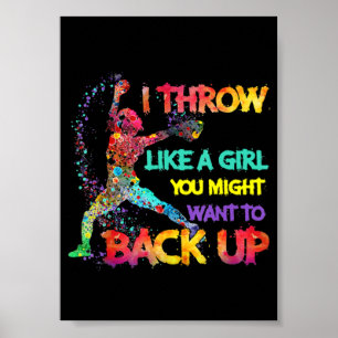I Throw Like A Girl Poster