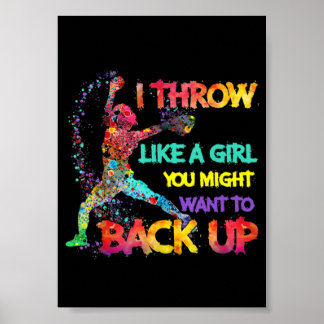 I Throw Like A Girl Poster