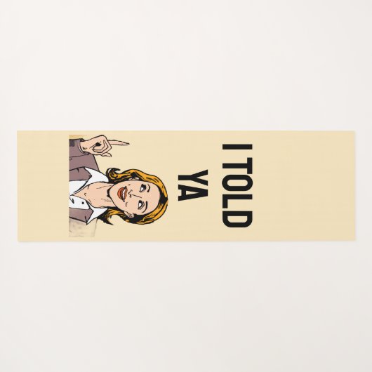 I Told Ya Yoga Mat (Achterkant (horizontaal))
