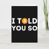 I Told You So - Funny Crypto Trader Btc Bitcoin In Kaart (Voorkant)