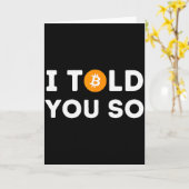 I Told You So - Funny Crypto Trader Btc Bitcoin In Kaart (Gele Bloem)