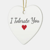 I Tolerate You - Custom Funny Couples Christmas Keramisch Ornament (Links)