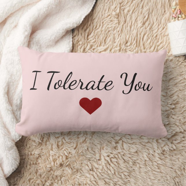 I Tolerate You Love - Funny Valentine's Day Gift Kussen (Deken)