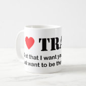 I Trauma Koffiemok (Voorkant links)