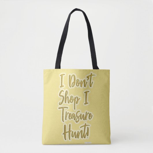 I Treasure Hunt Shopper Slogan Tote Bag (Voorkant)