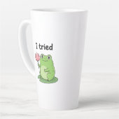 "I Tried" Froggy Effort Design Latte Mok (Linkerhoek)