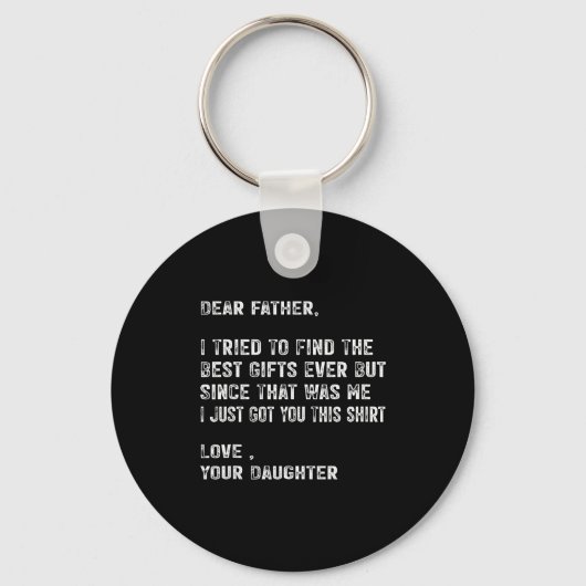 I Tried To Find The Funny Father Fathers Day Mens Sleutelhanger (Voorkant)