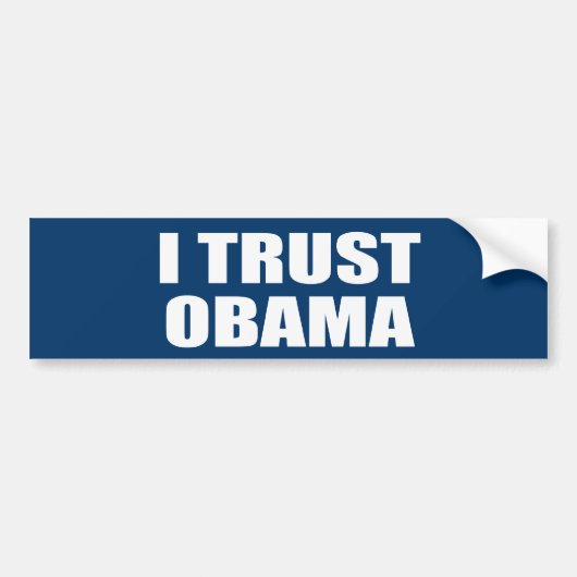 I TRUST OBAMA BUMPERSTICKER (Voorkant)
