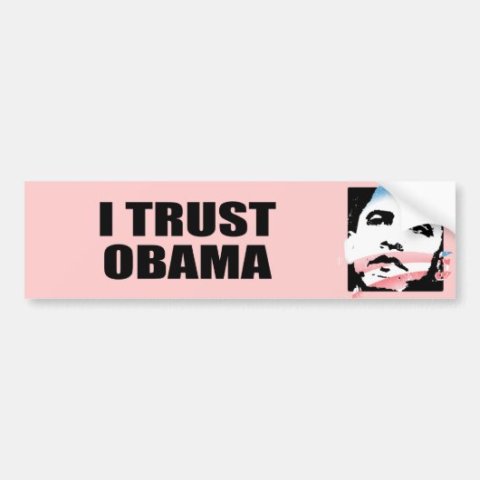 I TRUST OBAMA BUMPERSTICKER (Voorkant)
