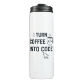 I Turn Coffee Into Code - Funny Programmer Quote Thermosbeker (Voorkant)