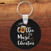 I Turn Coffee Into Music Education Music Teacher G Sleutelhanger (Voorkant)