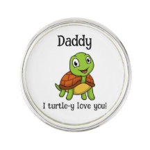 I Turtley Love You Daddy! Cute Father's Day Turtle