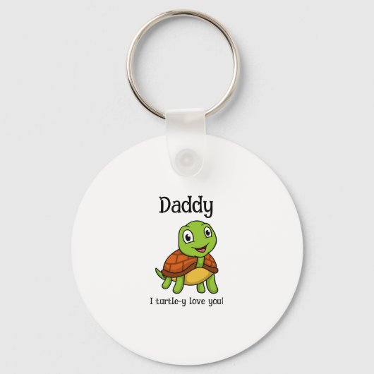 I Turtley Love You Daddy! Cute Father's Day Turtle Sleutelhanger (Voorkant)