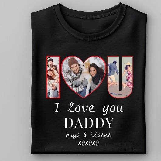 I♥U Modern Custom I Love You Daddy Mama 3 Foto T-shirt