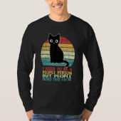 I Used To Be A People Person Funny Black Cat T-shirt (Voorkant)