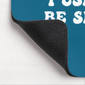 I Used To Be Skinny Funny Quote  Muismat (Hoek)