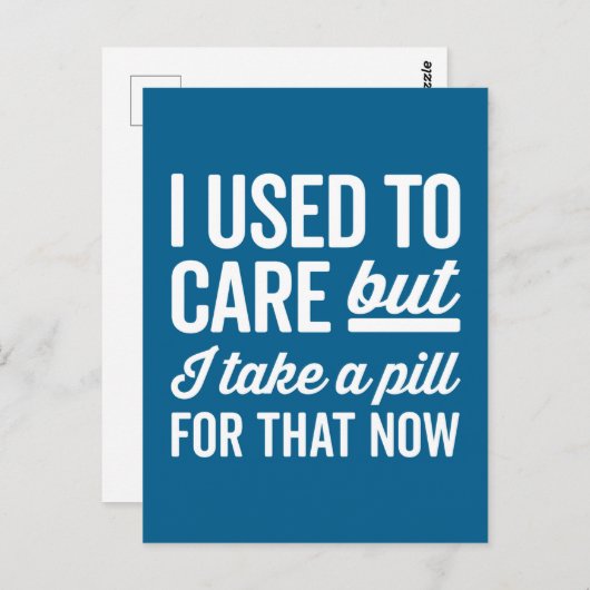 I Used To Care Funny Quote Briefkaart (Voorkant / Achterkant)