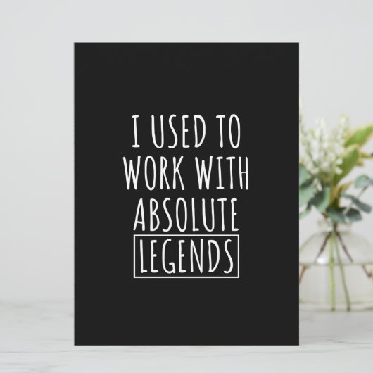 I Used To Work With Absolute Legends Save The Date (Staand voorkant)