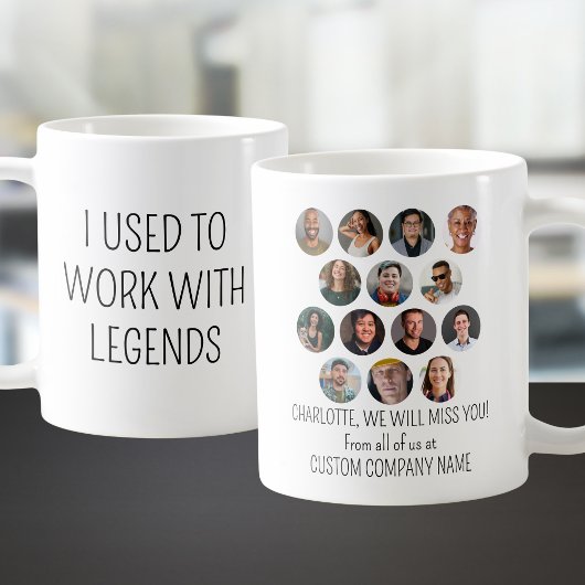 I Used To Work With Legends 14 Coworker Photo Koffiemok