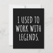 I USED TO WORK WITH LEGENDS SAVE THE DATE (Voorkant)