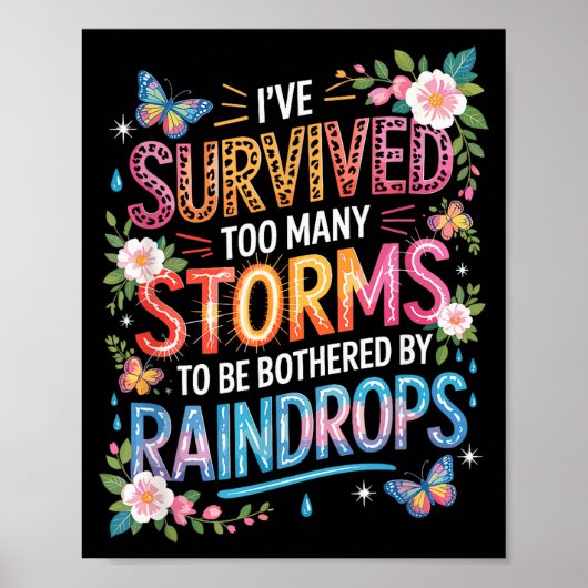 I’ve Survived Many Storms, Motivational Inspiring Poster (Voorkant)