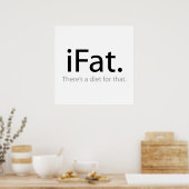 i Vet - Daar is een dieet voor (iFat) Poster (Keuken)
