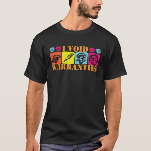 I Void Garanties I Fix Auto-monteur T-shirt (Voorkant)