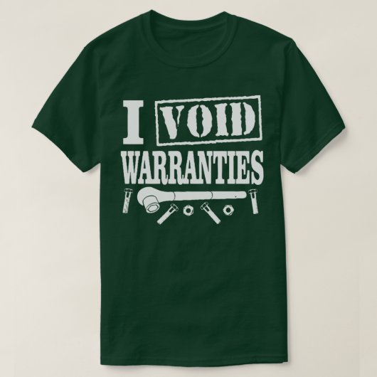 I Void Warranties Funny Mechanic  T-shirt (Design voorkant)