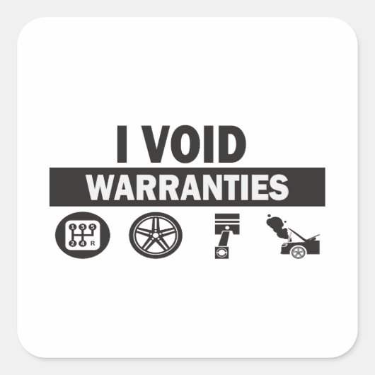 I Void Warranties Funny Vierkante Sticker (Voorkant)