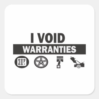 I Void Warranties Funny Vierkante Sticker
