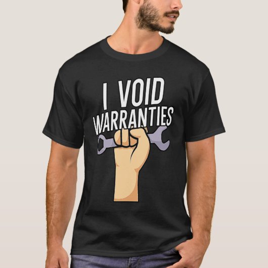 I void warranties t-shirt (Voorkant)