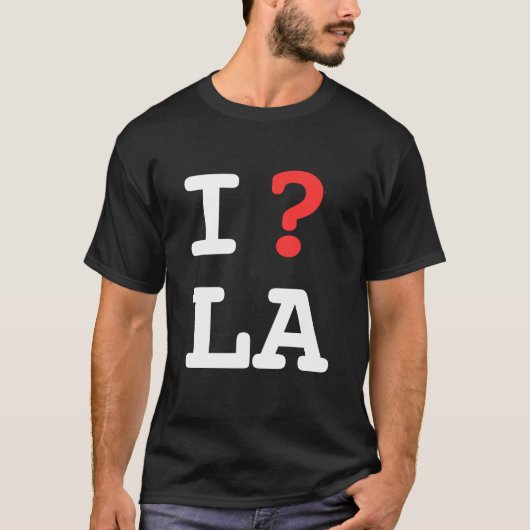 I Vraag LA (I Vraag Los Angeles - BLACK) T-shirt (Voorkant)