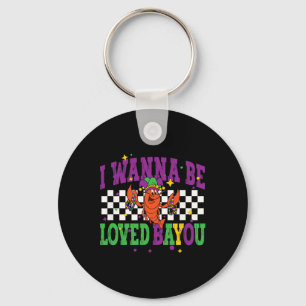 I Wanna Be Loved beroemd gemaakt door Mardi Gras 2 Sleutelhanger