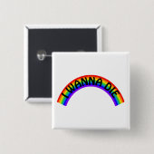 I Wanna Die - Rainbow Vierkante Button 5,1 Cm (Voorkant /achterkant)