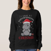 I Want A Hippopotamus For Christmas Xmas Hippo 1 Trui (Voorkant)