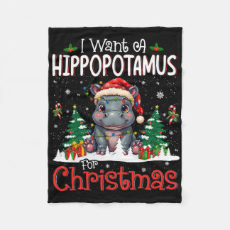 I Want A Hippopotamus For Christmas Xmas Hippo For Fleece Deken