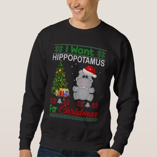 I Want A Hippopotamus For Christmas Xmas Hippo for Trui (Voorkant)