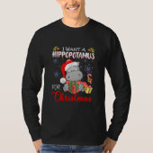 I Want A Hippopotamus For Christmas Xmas Hippo T-shirt (Voorkant)