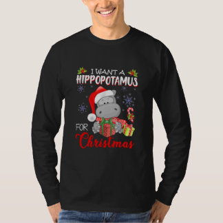 I Want A Hippopotamus For Christmas Xmas Hippo T-shirt