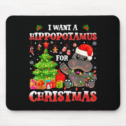 I Want A Hiptamus Christmas Funny Xmas Hip Lover  Muismat (Voorkant)
